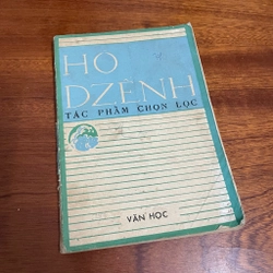 II Văn Học: Tác Phẩm Chọn Lọc - Hồ Dzếnh - 1988