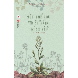 Một thế giới thiếu vắng tình yêu (HH) Mới 100% HCM.PO Độc quyền - Văn học, tiểu thuyết 345267