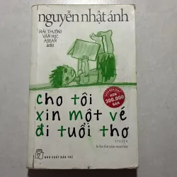 Cho tôi xin một vé đi tuổi thơ - Nguyễn Nhật Ánh