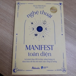 Nghệ thuật manifest toàn diện