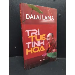 [Sách Cũ SCGR] Trí tuệ tinh hoa mới 80% ố có viết trang đầu và cuối 2010 HCM1008 Dalai Lama TÂM LINH - TÔN GIÁO - THIỀN