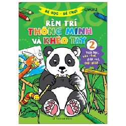 Bé Học-Bé Chơi - Rèn Trí Thông Minh Và Khéo Tay 2 - Award (Mới 100%) Tô màu, luyện chữ, NXB Trẻ - SÁCH ĐẠI HỌC