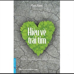 Hiểu Về Trái Tim- Minh Niệm 147398