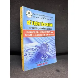 [Phiên Chợ Sách Cũ] Kế Toán Tài Chính (Lý Thuyết, Bài Tập Và Bài Giải), Lê Thị Thanh Hà, (Ố Nhẹ, Trang đầu có chữ ký), 2010 1503 411497