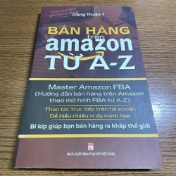 Bán hàng trên Amazon từ a - z Giàng Thuận Ý