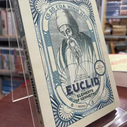 CƠ SỞ CỦA HÌNH HỌC - EUCLID 