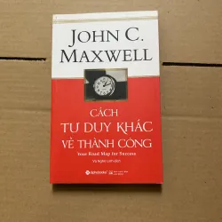 Cách tư duy khác về thành công
