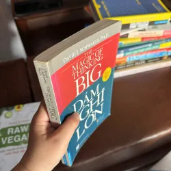 Dám Nghĩ Lớn (The Magic of Thinking Big) – David J. Schwartz- K3 1004762