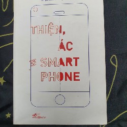 Thiện, Ác và Smartphone 7077