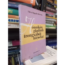 Hôn nhân gia đình trong xã hội hiện đại - TS Nguyễn Minh Hòa