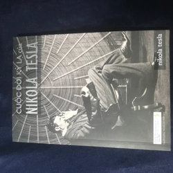 Sách cuộc đời kỳ lạ của NIKOLA TESLA