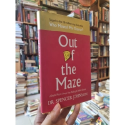 OUT OF THE MAZE - Spencer Johnson