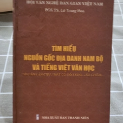 Tim hiểu nguồn gốc địa dành Nam Bộ và tiếng Việt Năm Bộ _ bìa cứng  223363