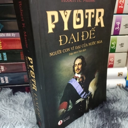 Pyotr đại đế con người vĩ đại của nước Nga