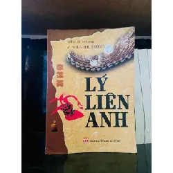[Sách Cũ SCGR] Lý Liên Anh VĂN HỌC VAVO0810