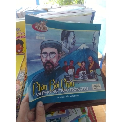 Phan Bội Châu và phong trào Đông Du 2006 song ngữ Lịch sử Việt Nam VAVO-AK19 Rebooks.vn