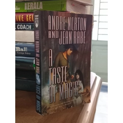 A Taste Of Magic - Andre Norton and Jean Rabe