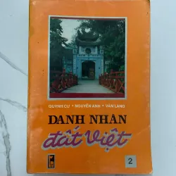 Danh nhân đất Việt (Tập 2) - Quỳnh Cư, Nguyễn Anh, Văn Lang - Lịch sử/Tiểu sử 1024887