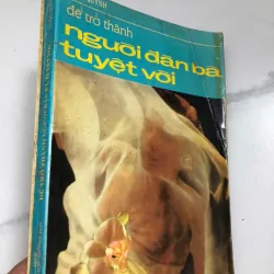 Để trở thành người đàn bà tuyệt vời – Ngọc Quỳnh 997220