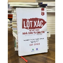 Lột xác để trở thành nhà đầu tư giá trị - Guy Spier 121318