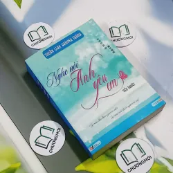 Nghe Nói Anh Yêu Em - Thuần Gian Khuynh Thành 705723