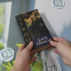 [MIỄN PHÍ BỌC SÁCH] [XƯA] Lady Oracle (1999) - Margaret Atwood 1027590
