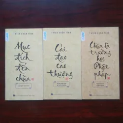[Sách Phật Giáo] Mục Đích Đến Chùa + Cải Đạo + Trường Học Phật Pháp (Thích Chân Tính)
