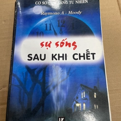 Sự Sống Sau Khi Chết - Raymono A- Moody . 56 312707