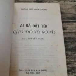 Hoàng Phủ Ngọc Tường-Ai đã đặt tên cho dòng sông. Truyện ngắn 775931