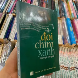 ĐÔI CHIM XANH - HUỲNH PHAN ANH dịch