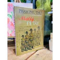 Nhật ký đi Tây - Phạm Phú Thứ 186838