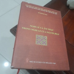 Tô Đông Hải - NGHI LỄ VÀ ÂM NHẠC CỦA NGƯỜI JRAI