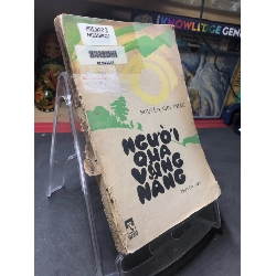 Người qua vùng nắng mới 50% ố nặng rách gáy có dấu mộc và viết nhẹ trang đầu 1984 Nguyễn Chu Phác HPB0906 SÁCH VĂN HỌC