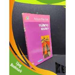 (TẶNG BOOKMARK) Tướng Quân - Kính Vạn Hoa 21 mới 80% ố nhẹ 2008 RBK2606 Nguyễn Nhật Ánh VĂN HỌC