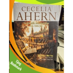 (TẶNG BOOKMARK) Năm em gặp anh-Sách mới 90% còn seal- Cecelia Ahern [1301] Sách văn học RBK0302