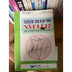 Tuyển Tập 351 Bài Toán Vật Lí 12 (Lớp 12 – Thi Tú Tài & Luyện Thi Đại Học) - Trần Quang Phú, Huỳnh Thị Sang 2008 Tham khảo - luyện thi VAVO-AK2ST1 Rebooks.vn