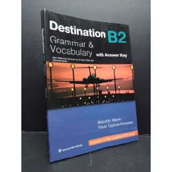 Destination B2 Grammar & Vocabulary With Answer Key mới 90% bẩn nhẹ 2014 HCM1406 Malcolm Mann Steve Taylore - Knowles SÁCH HỌC NGOẠI NGỮ 165888