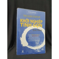 Khởi nghiệp tinh gọn mới 80% 2017 HSTB.HCM205 Eric Ries SÁCH KINH TẾ - TÀI CHÍNH - CHỨNG KHOÁN