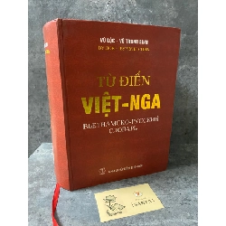 (TẶNG BOOKMARK) Từ điển Việt- Nga (bìa cứng, 2395 trang) chủ biên : Vụ Lộc- Vũ Trung Sinh (sách mới 90%) Sách học ngoại ngữ khác RBK0302