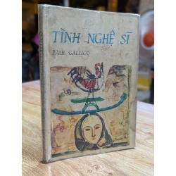 TÌNH NGHỆ SĨ - PAUL GALLICO ( BẢN DỊCH HOÀNG ƯNG )