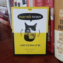 Thay đổi tư duy hãy cứ phi lý đi - Rod Judkins