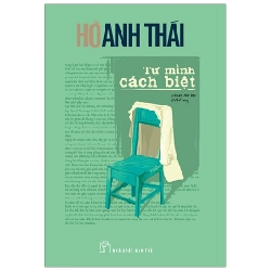 Tự Mình Cách Biệt - Hồ Anh Thái 290029