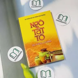 Ngô Tất Tố Tác phẩm và lời bình - Ngô Tất Tố 698552