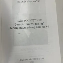 DÂN TỘC VIỆT NAM QUA CÁC CÂU VÍ, TỤC NGỮ, PHƯƠNG NGÔN, PHONG DAO, CA VÈ 933426