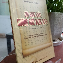 ĐẠI NAM QUỐC CƯƠNG GIỚI VỰNG BIÊN - HOÀNG HỮU XỨNG