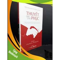 (TẶNG BOOKMARK) Thuyết sao cho phục mới 100% RBK2811 Susan M.Weinschenk TÂM LÝ