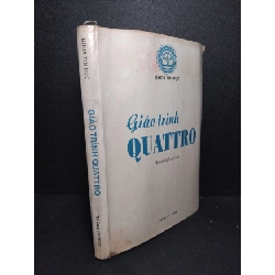 Giáo trình Quattro mới 60% bẩn bìa, ẩm, cong bìa, mọt nhẹ, ố vàng 1993 Đại học Mở - Khoa Tin Học HCM2103 GIÁO TRÌNH, CHUYÊN MÔN