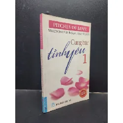 [Sách Cũ SCGR] Cung bậc tình yêu 1 - Pitches Of Love (song ngữ) 2010 mới 70% ố vàng HCM0305 văn học