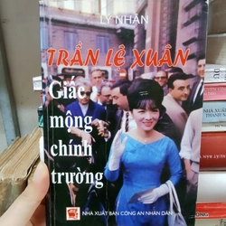Trần Lệ Xuân Giấc Mộng Chính Trường