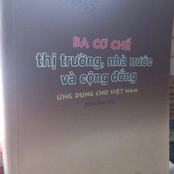 ba cơ chế thị trường nhà nước và cộng đồng